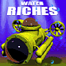 [Water Riches]