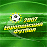 [Evropejskij Futbol 2007]